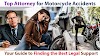 No #01 Attorney for Motorcycle Accidents: Your Guide to Finding the Best Legal Support