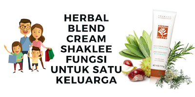 Herbal Blend Cream Shaklee Fungsi Untuk Satu Keluarga