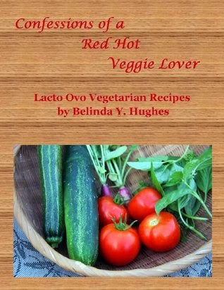 http://www.amazon.com/Confessions-Red-Hot-Veggie-Lover-ebook/dp/B00H4L35NM/ref=la_B00KZZKXC0_1_1?s=books&ie=UTF8&qid=1419889056&sr=1-1