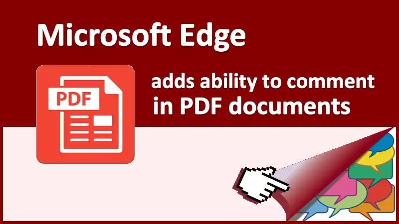 Microsoft Edge Now Lets You Add Text Notes In Pdf Documents Kunal Chowdhury