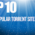 Top 10 Most Popular Torrent Sites of 2017