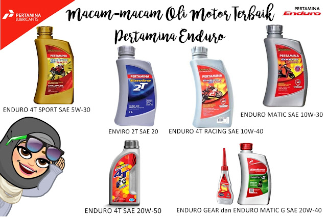 Macam-macam oli motor terbaik pertamina enduro 