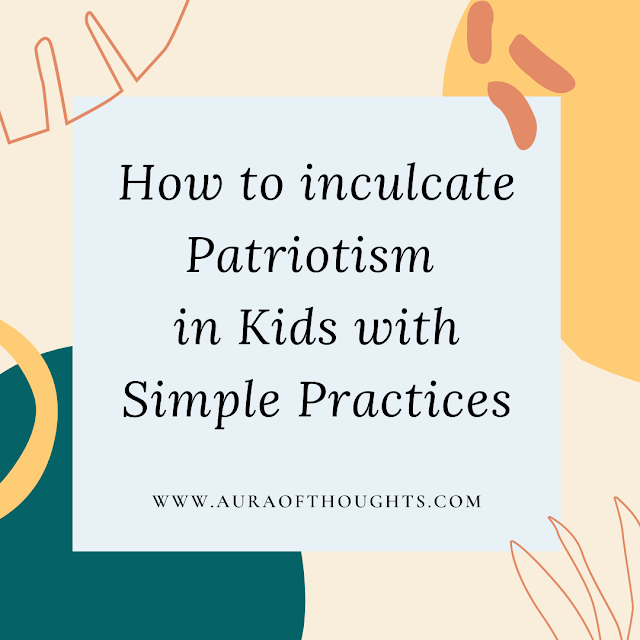 patriotism in kids - MeenalSonal