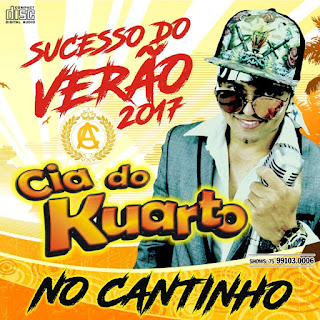 CD CIA DO KUARTO - VERAO 2017