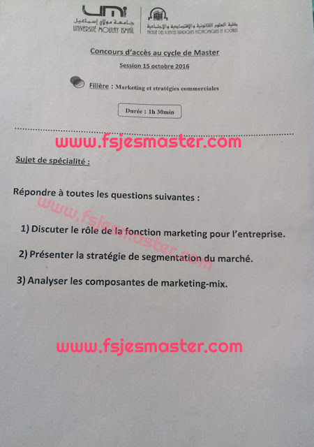 Exemple Concours Master Marketing et stratégies Commerciales 2016-2017 - fsjes Meknès