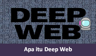 Apa itu Deep Web