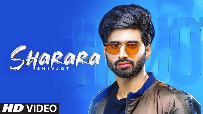 Sharara song lyrics in Punjabi Hindi  Shivjot | Latest Punjabi Songs 2020