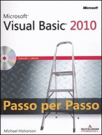 Microsoft Visual Basic 2010. Passo per passo. Con CD-ROM