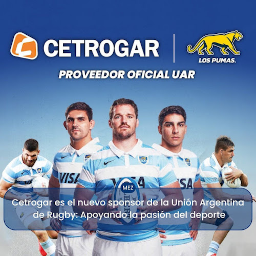 Cetrogar, nuevo sponsor de la Unión Argentina de Rugby