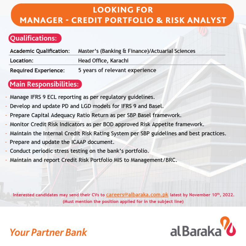 Al Baraka Bank (Pakistan) Limited has a new career opportunity for Manager - Credit Portfolio & Risk Analyst