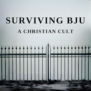 Surviving Bob Jones University: A Christian Cult​