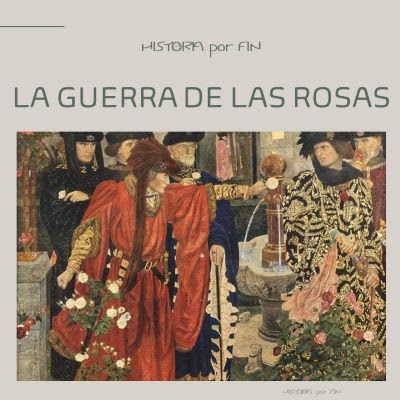 Cuadernillo de la Guerra de las Rosas ente York y Lancáster