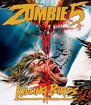 Zombie 5 Killing Birds 1987 Bluray