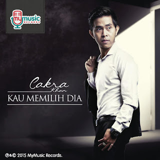 Cakra Khan - Kau Memilih Dia MP3