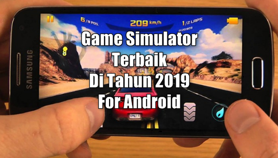 7 Game Simulator Terbaik For Android Paling Ringan di 2019