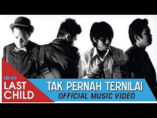 Chord Last Child – Tak Pernah Ternilai Paling Mudah