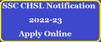 SSC CHSL Notification 2022-23: Apply for 4500 Posts https://www.paatashaala.in/2022/12/SSC-CHSL-Notification-2022-23-Apply-for-4500-Posts .html