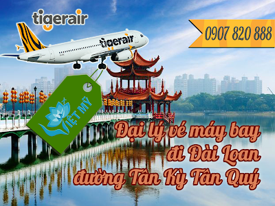 Đại lý vé máy bay đi Đài Loan đường Tân Kỳ Tân Quý