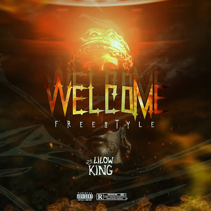 Lilow King - Welcome Freestyle (Prod. By Fancross)