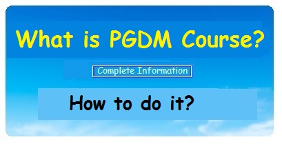 what is PGDM course