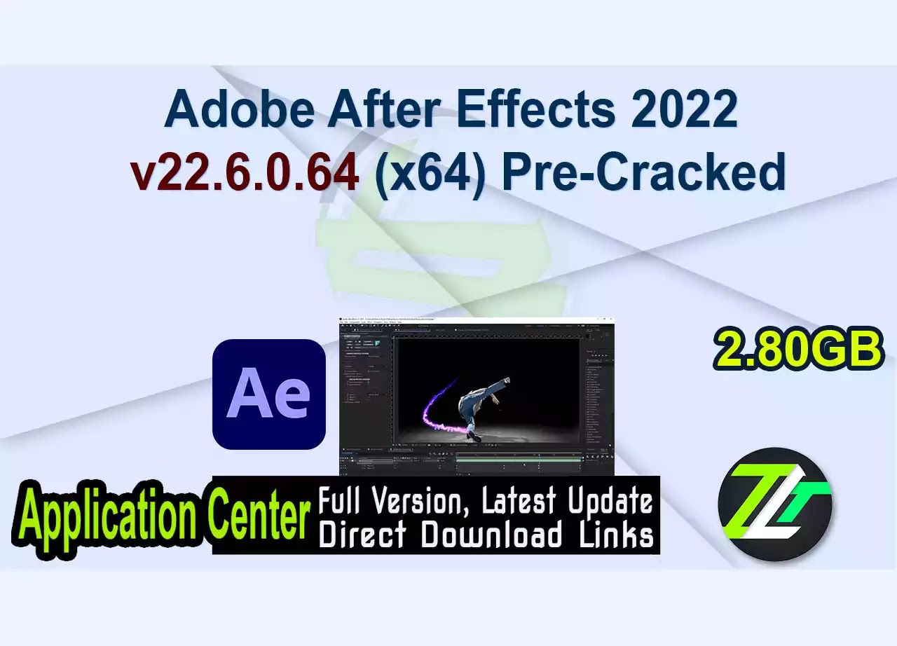 Adobe After Effects 2022 v22.6.0.64 (x64) Pre-Cracked