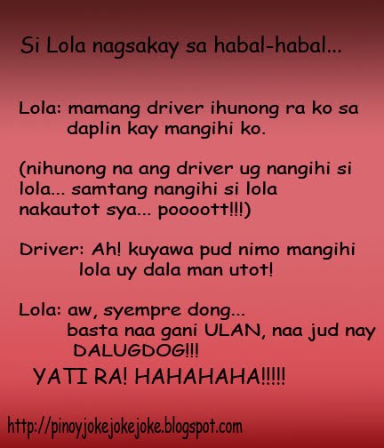 joke quotes tagalog. funny quotes tagalog. ulan ug dalugdog. Posted by pinoy jokes at 3:56