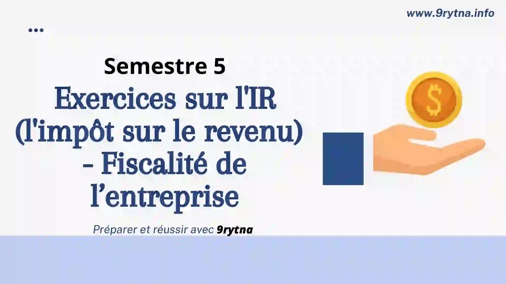 Exercices sur l'IR (l'impôt sur le revenu)  - Fiscalité de l’entreprise