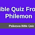 Bible Quiz on Philemon (Multiple Choice Questions)