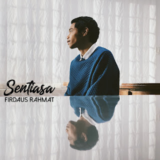 Firdaus Rahmat - Sentiasa MP3