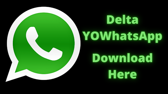 Download Latst Delta YoWhatsApp APK 3.7.0