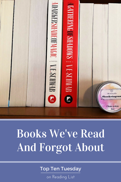 10 Books You Read and Forgot about for Top Ten Tuesday on Reading List