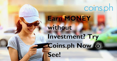 Earn Money without Investment using Coins.ph
