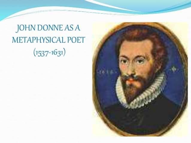 John Donne as a Metaphysical Poet 