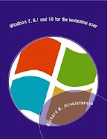 Windows 7, 8.1 and 10 for the beginning user