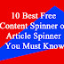 10 Best Free Content Spinner or Article Spinner - You Must Know