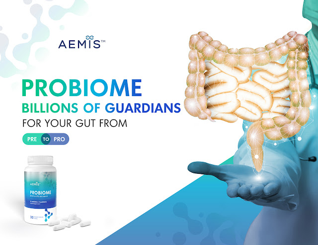 AEMIS PROBIOME Billions of guardians for your gut from Prebiotic to Probiotic