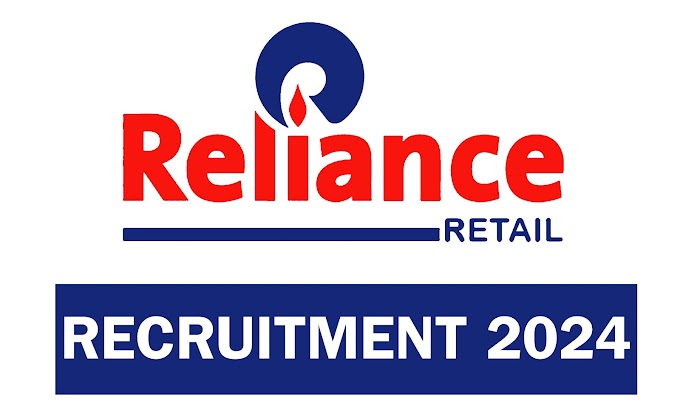 Reliance Retail Recruitment 2024 -Apply Online for multiple posts.