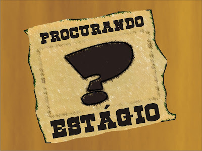 Procurando estágio?