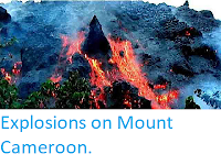 https://sciencythoughts.blogspot.com/2012/02/explosions-on-mount-cameroon.html