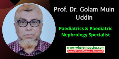 Best Pediatric and Pediatric Nephrology doctor in Dhaka Bangladesh, Best Child doctor in Dhaka
