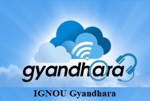 IGNOU Gyandhara - Online Audio Classes