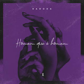 Badoxa - Homem Que É Homem ( mp3 download )