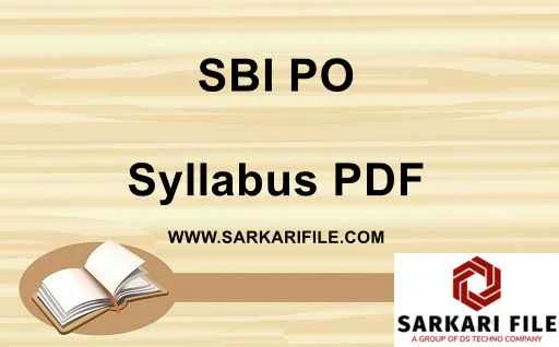SBI PO Syllabus 2023 PDF Download in Hindi | SBI PO Exam Pattern 2023 PDF in Hindi | SBI PO Selection Process in Hindi