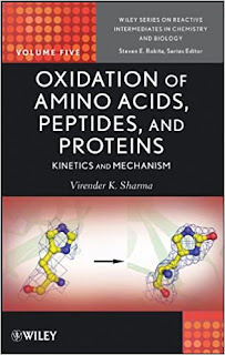 Oxidation of Amino Acids, Peptides, and Proteins Kinetics and Mechanism Vol 5