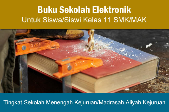 Buku Sekolah Elektronik Kelas 11 SMK/MAK