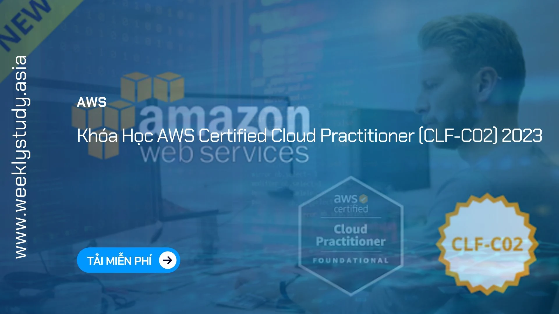 weekly-study-khoa-hoc-aws-certified-cloud-practitioner-clf-c02-2023-ma-6914a