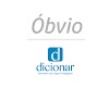 Significado de Óbvio