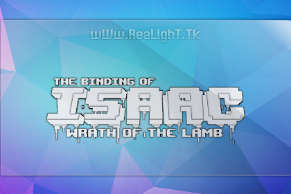 the Binding of isaac - Wrath of the Lambs /re-upload/