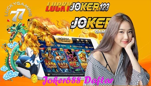 Joker688 Daftar Situs Slot Online TerFavorit Tahun 2020