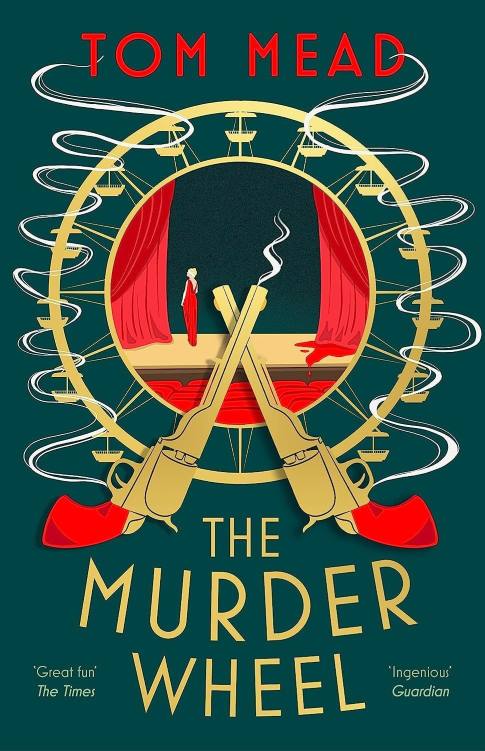 You are currently viewing The Murder Wheel by Tom Mead